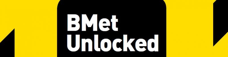 BMet Unlocked