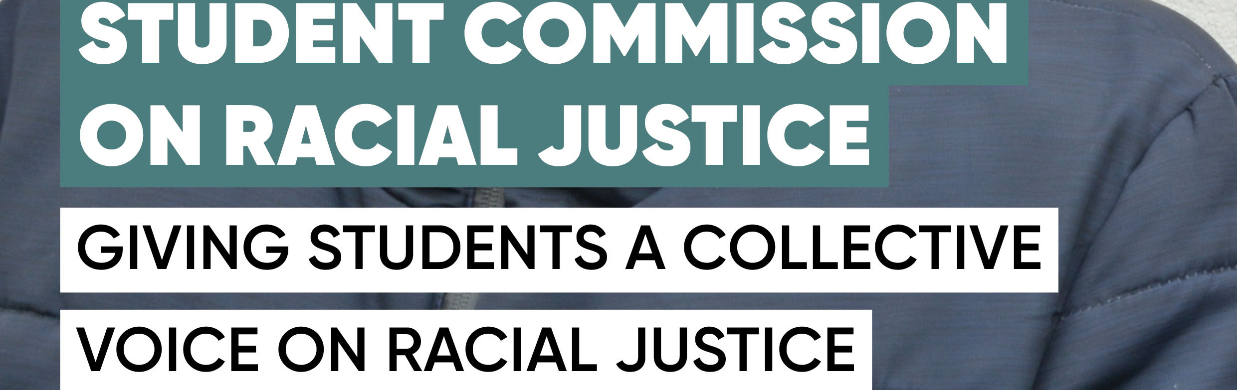 We Are The Change: Student Commission on Racial Justice